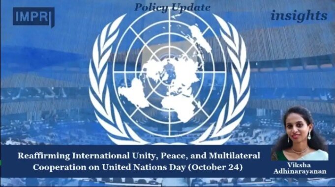 Reaffirming International Unity, Peace, And Multilateral Cooperation On United Nations Day (October 24) – IMPRI Impact And Policy Research Institute WhatsApp Image 2026 10 22 at 4.22.36 PM