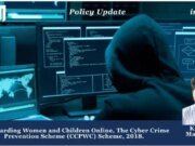 Safeguarding Women And Children Online, The Cyber Crime Prevention Scheme (CCPWC) Scheme, 2018. – IMPRI Impact And Policy Research Institute kaustav