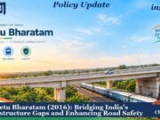 Setu Bharatam (2016): Bridging India’s Infrastructure Gaps And Enhancing Road Safety. – IMPRI Impact And Policy Research Institute prithaaa