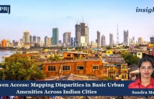 Uneven Access: Mapping Disparities In Basic Urban Amenities Across Indian Cities – IMPRI Impact And Policy Research Institute WhatsApp Image 2026 10 14 at 9.09.03 PM