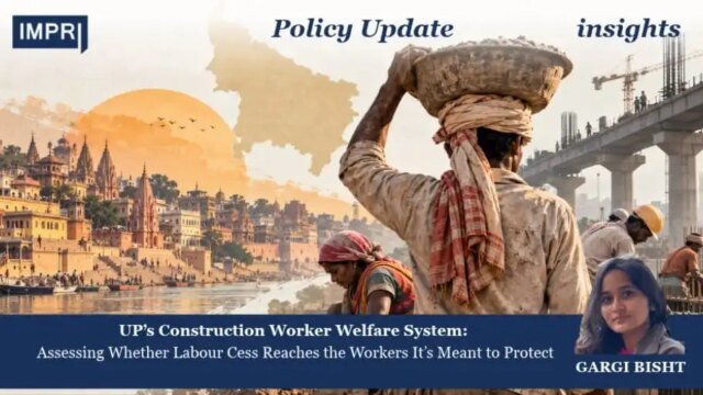 UP’s Construction Worker Welfare System: Assessing Whether Labour Cess Reaches WhatsApp Image 2026 10 31 at 8.47.31 PM